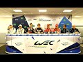 WEC 6 Hours of Spa-Francorchamps Qualifying Press Conference