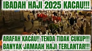 Download Lagu KACAU DI ARAFAH! JAMAAH HAJI INDONESIA BANYAK TERLANTAR TIDAK DAPAT TENDA, KEMANA KEMETRIAN AGAMA? MP3