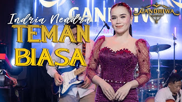 TEMAN BIASA - GANDHIWA MUSIC ft. INDRIA NENDRA || Manahadap Studio
