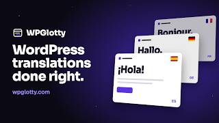 WPGlotty: Free translation plugin for WordPress
