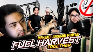ARE WE THE KINGS OF OIL NOW?! [Fuel Harvest Together] screenshot 4