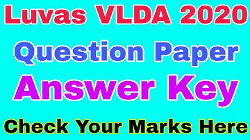 Luvas VLDA answer key 2020 || VLDA answer key download Pdf Here | VLDA Questions paper 2020 solution