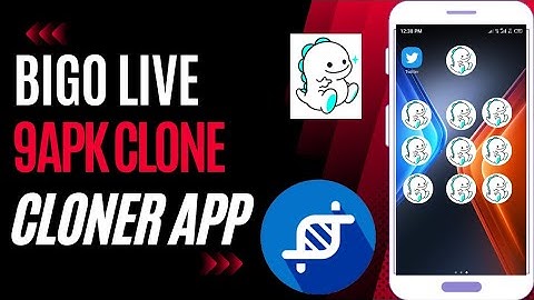 How To Use Unlimited App Cloner To Clone Bigo  Live app | New Version App Cloner Kaise use Kare |