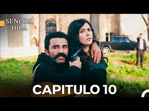 Señora Dila Capítulo 10 (Versión Larga) (Doblado en Español)