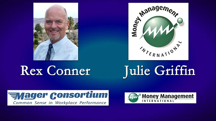 Rex Conner, Mager Consortium. Julie Griffin, Money...