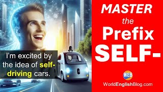 👉Master The Prefix SELF - 📖Learn with Real Examples