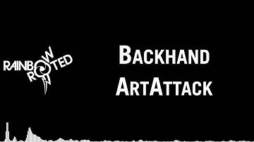 ArtAttack - Backhand [Rainbow and Rooted]