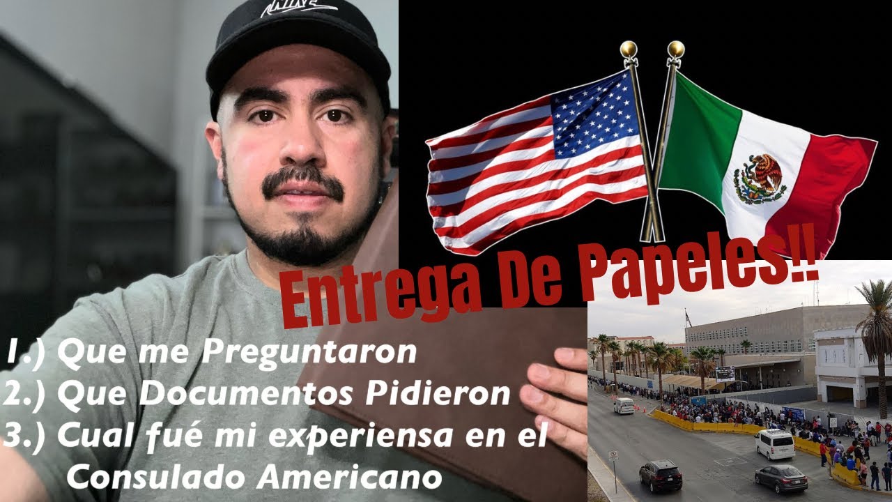 Consulate Interview Part 1./ Entrega De Papels en el Consulado