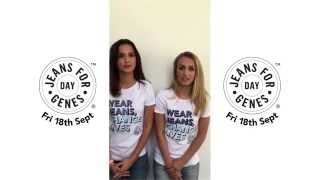 Lucy & Tiffany Watson support Jeans for Genes