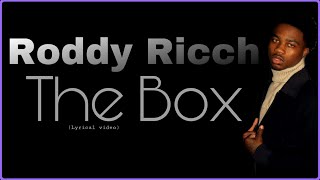 The Box Roddy Ricch lyrics