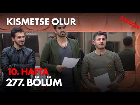 Kısmetse Olur 10. Hafta 277. Bölüm - Full Bölüm