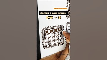 DAY - 3 (Checks/Grid Series)🤎 #mehndi #tutorial  #easymehndidesign #freemehandiclass #drawing #henna