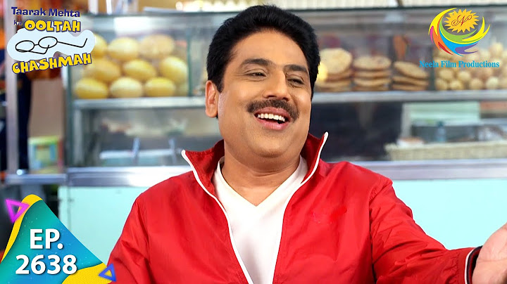 Taarak Mehta Ka Ooltah Chashmah - Episode 2638 - Full Episode