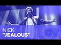 &ldquo;JEALOUS&rdquo; - NICK | GALA 2 | OT 2020