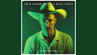 I'm a Lover, but I'll Still Fight