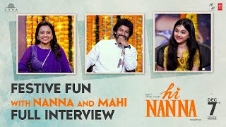 HI Nanna Diwali Special Interview with Suma | NANI | Kiara | Mrunal Thakur | Shouryuv