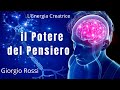 Il Potere del Pensiero (L'Energia Creatrice) - Giorgio Rossi