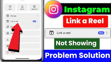 Instagram link a reel feature not showing problem 2025 | link a reel not showing problem |