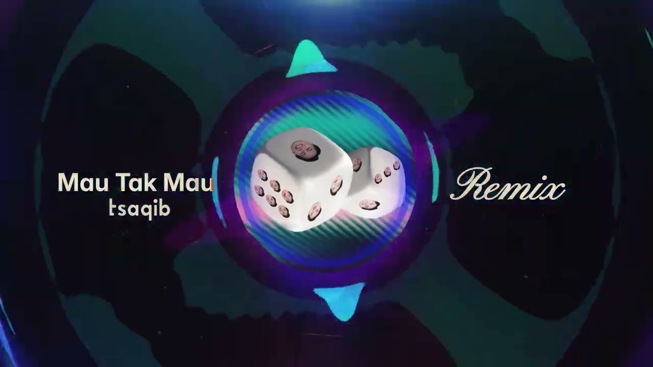 Tsaqib - Mau Tak Mau [Remix Dance Porto]