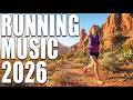 Don't stop until you reach the end! Relax Run Music 2026 • Energy for Cardio &amp; Jogging