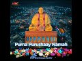 Purna Purushaay Namah Mp3 Song