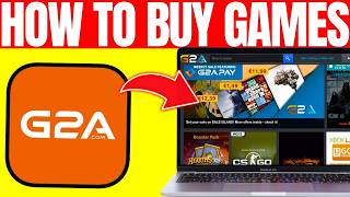 How to Buy Games on G2A | Buy Game Keys (2026) ✅