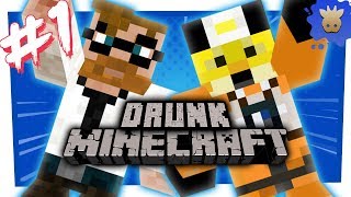 Playing Minecraft DRUNK #1 (Ft. Eckhartsladder)
