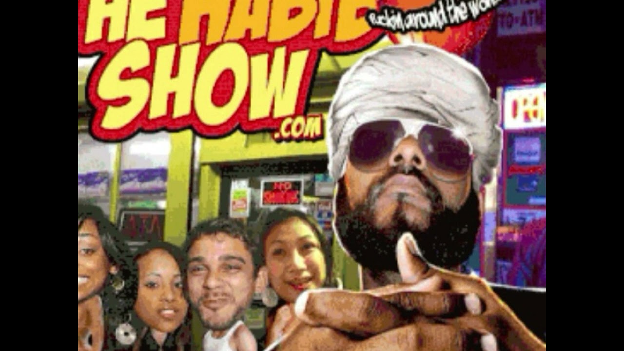 Woah woah The Habib Show FULL SONG