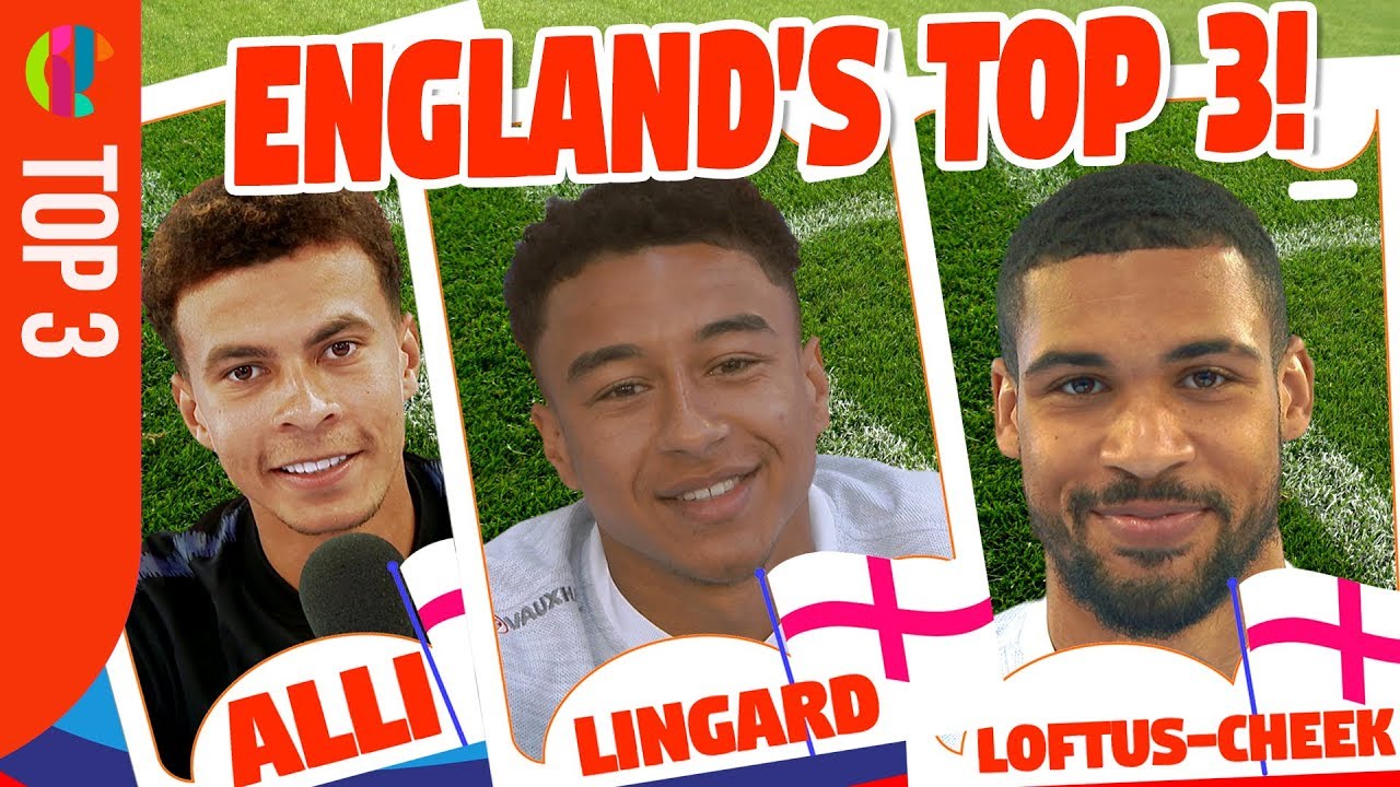Jesse Lingard, Dele Alli & Ruben LoftusCheek reveal their Top 3's