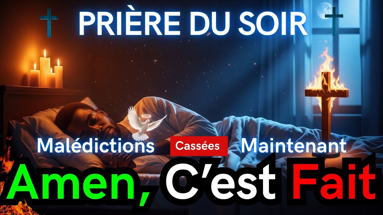🌙⚔️ LAISSEZ CETTE PRIÈRE JUSQU’AU MATIN — LIENS BRISÉS, MALÉDICTIONS CASSÉES, LIBERTÉ TOTALE 🛡️🔥