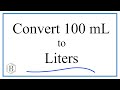 Converting Milliliters to Liters