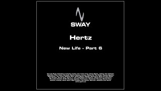 Hertz - New Life Part 6 2020