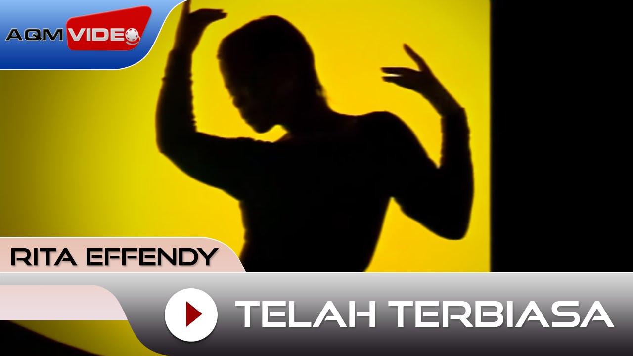 Rita Effendy - Telah Terbiasa | Official Music Video