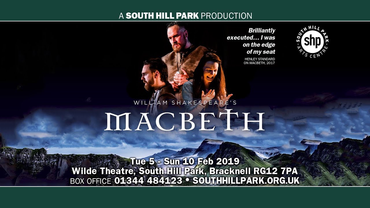 South Hill Park presents Macbeth - Trailer