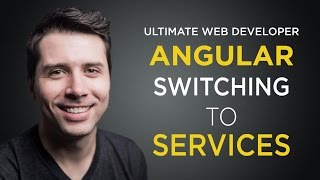 AngularJS Tutorial: [#4] Switching to Services - Getting Started with AngularJS