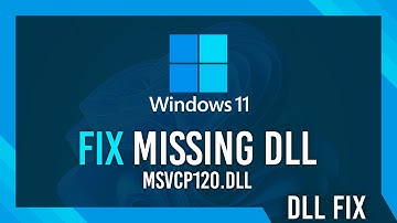 Fix msvcp120.dll Missing Error | Windows 11 Simple Fix