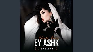 Ey Ashk Ohesta Birez - Shabnam Surayo