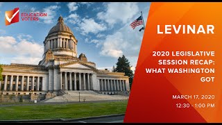LEVinar: 2020 Legislative Session Recap - What Washington Got