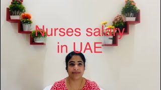 Nurse Salary in UAE 2022(നേഴ്സ്മാരുടെ UAE യിലെ ശമ്പളം