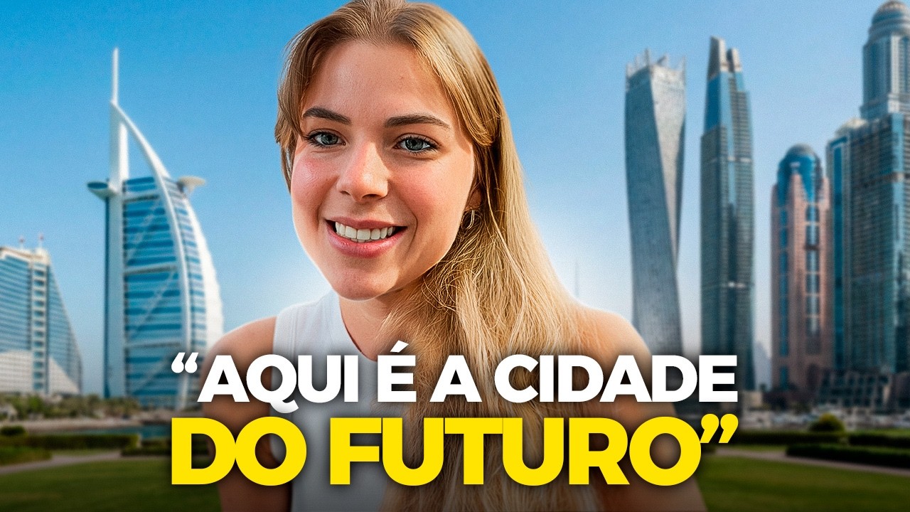DUBAI É TUDO ISSO MESMO? A VERDADE SOBRE MORAR LÁ
