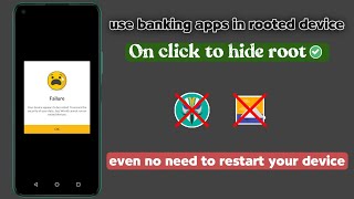 How to Hide Root in 1 click without Magisk Manager | use banking apps in rooted device screenshot 5