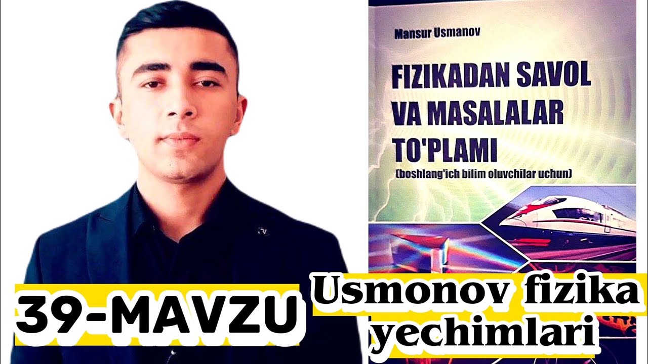 39-mavzu Gaz qonunlari (Usmonov fizika yechimlari)