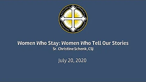 Women Who Stay: Sr. Christine Schenk