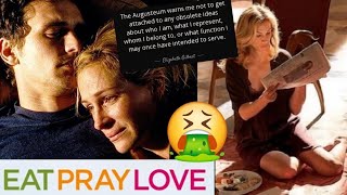 Eat, Pray, Love (2010) Chick-Flick Destruction! A Straight Man's Point of View (Part 7)