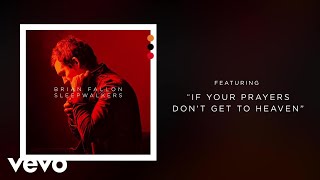 Video thumbnail of "Brian Fallon - If Your Prayers Don't Get To Heaven (Audio)"