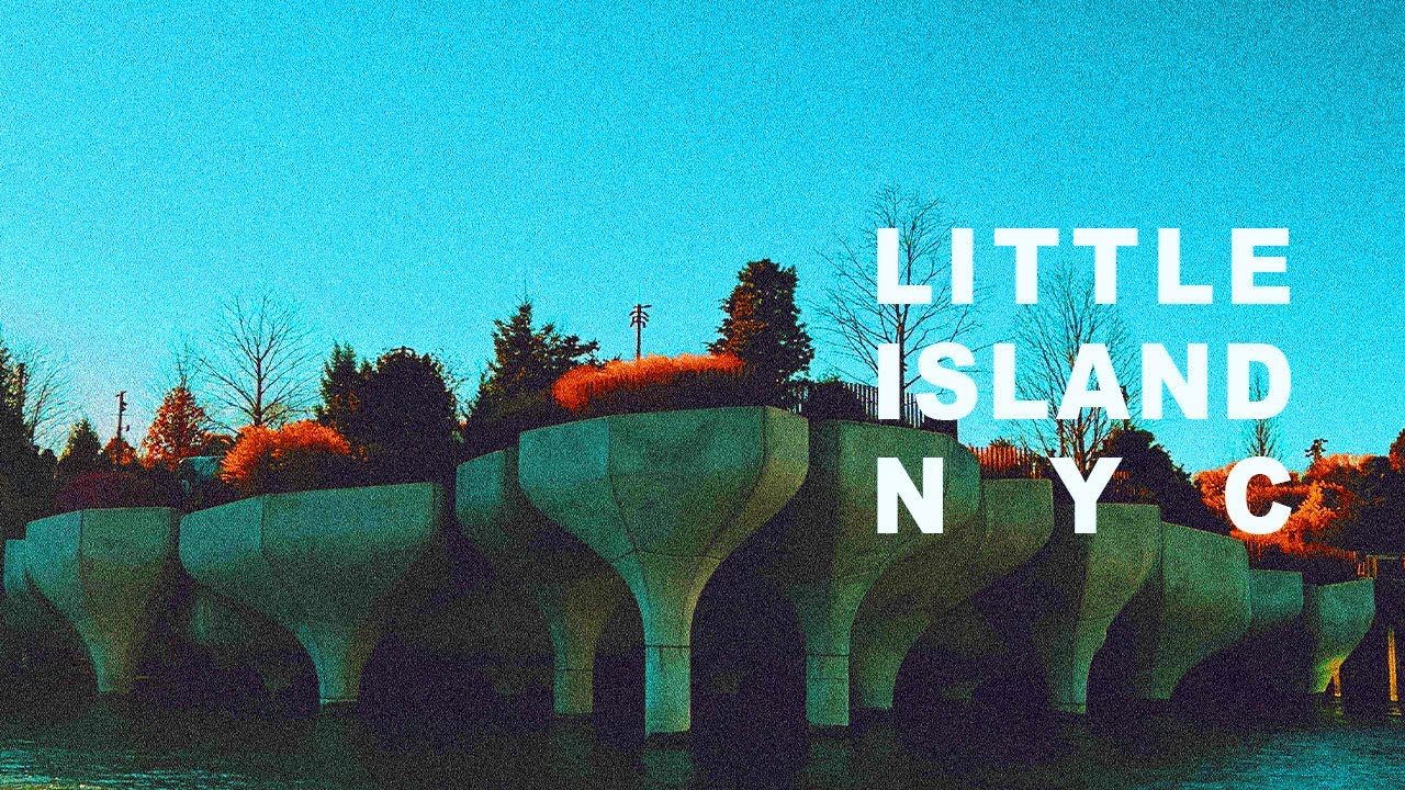 Little Island, NYC YouTube
