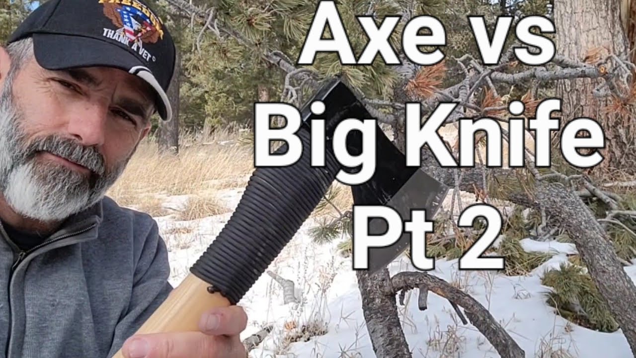Axe vs Big Knife Pt 2. Which tool is Best?