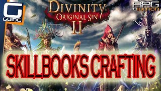 DIVINITY ORIGINAL SIN 2 - Skillbooks Crafting Guide