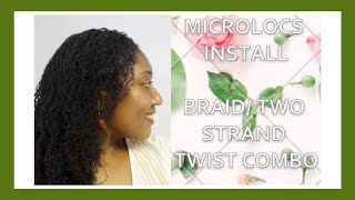 DIY Microlocs Install on 4c hair | Braid/2 Strand Twists | All Details Start to Finish | (500+ LOCS)