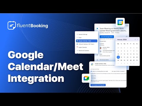 How to Integrate Google Calendar/Meet with FluentBooking
